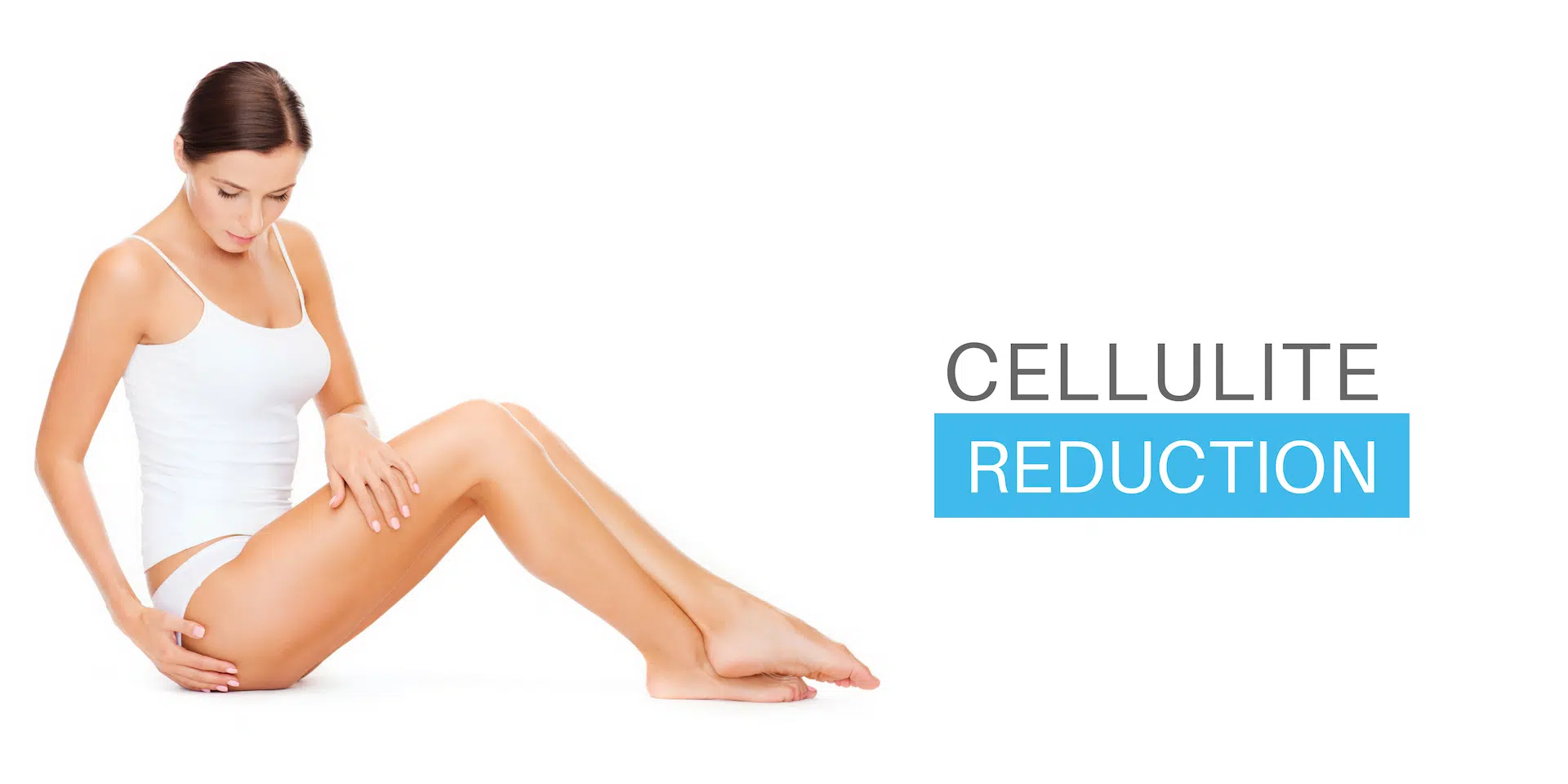 CELLULITE TREATMENT: REDUCE CELLULITE WITH CELLUTONE